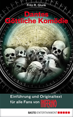 Télécharger cet ebook : Dantes Göttliche Komödie - Einführung und Originaltext für alle Fans von INFERNO