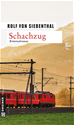 Téléchargez le livre numérique:  Schachzug