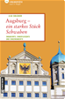 Téléchargez le livre numérique:  Augsburg - ein starkes Stück Schwaben