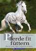 Téléchargez le livre numérique:  Pferde fit füttern