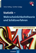 Téléchargez le livre numérique:  Statistik - Wahrscheinlichkeitstheorie und Schätzverfahren