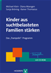 Téléchargez le livre numérique:  Kinder aus suchtbelasteten Familien stärken