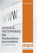Téléchargez le livre numérique:  Soziale Netzwerke für Nachrichtenjournalisten