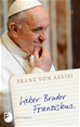 Téléchargez le livre numérique:  Lieber Bruder Franziskus
