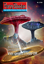 Télécharger cet ebook : Perry Rhodan 2708: Vier gegen ITHAFOR (Heftroman)