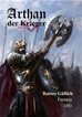 Téléchargez le livre numérique:  Arthan der Krieger