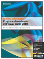 Télécharger cet ebook : Richtig einsteigen: Programmieren lernen mit Visual Basic 2010