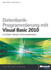 Téléchargez le livre numérique:  Datenbank-Programmierung mit Visual Basic 2010