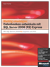 Téléchargez le livre numérique:  Richtig einsteigen: Datenbanken entwickeln mit SQL Server 2008 (R2) Express