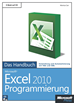 Téléchargez le livre numérique:  Microsoft Excel 2010-Programmierung - Das Handbuch