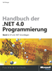 Téléchargez le livre numérique:  Handbuch der .NET 4.0-Programmierung. Band 1: C# 2010 und .NET-Grundlagen