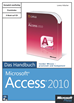 Téléchargez le livre numérique:  Microsoft Access 2010 - Das Handbuch