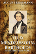 Téléchargez le livre numérique:  Felix Mendelssohn Bartholdy