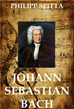 Téléchargez le livre numérique:  Johann Sebastian Bach