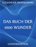 Téléchargez le livre numérique:  Das Buch der 1000 Wunder