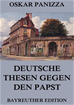 Téléchargez le livre numérique:  Deutsche Thesen gegen den Papst