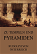 Téléchargez le livre numérique:  Zu Tempeln und Pyramiden