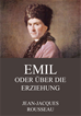 Téléchargez le livre numérique:  Emil oder über die Erziehung