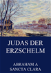 Téléchargez le livre numérique:  Judas der Erzschelm