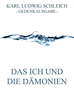 Téléchargez le livre numérique:  Das Ich und die Dämonien