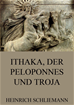 Téléchargez le livre numérique:  Ithaka, der Peloponnes und Troja