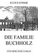 Télécharger cet ebook : Die Familie Buchholz