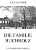 Téléchargez le livre numérique:  Die Familie Buchholz
