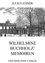 Télécharger cet ebook : Wilhelmine Buchholz' Memoiren