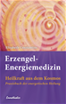 Téléchargez le livre numérique:  Erzengel-Energiemedizin