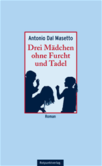 Télécharger cet ebook : Drei Mädchen ohne Furcht und Tadel