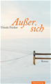 Téléchargez le livre numérique:  Außer sich