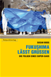 Téléchargez le livre numérique:  Fukushima lässt grüssen