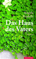 Téléchargez le livre numérique:  Das Haus des Vaters