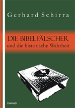 Télécharger cet ebook : Die Bibelfälscher und die historische Wahrheit