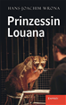 Téléchargez le livre numérique:  Prinzessin Louana
