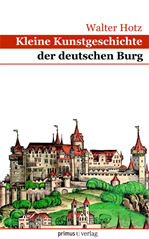 Télécharger cet ebook : Kleine Kunstgeschichte der deutschen Burg