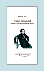 Télécharger cet ebook : Franz Schubert - Sein Leben und sein Werk