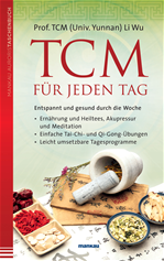 Télécharger cet ebook : TCM für jeden Tag. Entspannt und gesund durch die Woche