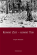 Téléchargez le livre numérique:  Kommt Zeit - Kommt Tod