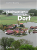 Téléchargez le livre numérique:  Hochwasser im Dorf