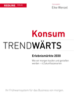 Télécharger cet ebook : Trendwärts: Erlebnismärkte 2030