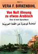 Téléchargez le livre numérique:  Von Null Ahnung zu etwas Arabisch