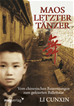 Téléchargez le livre numérique:  Maos letzter Tänzer
