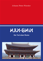 Télécharger cet ebook : Han - Shin Der Tod einer Blume