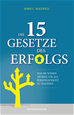 Téléchargez le livre numérique:  Die 15 Gesetze des Erfolgs