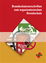 Télécharger cet ebook : Brandschutzvorschriften zum organisatorischen Brandschutz