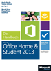 Téléchargez le livre numérique:  Microsoft Office Home and Student 2013 - Das Handbuch