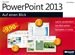 Téléchargez le livre numérique:  Microsoft PowerPoint 2013 auf einen Blick