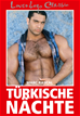 Téléchargez le livre numérique:  Loverboys Classic 6: Türkische Nächte