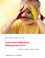 Télécharger cet ebook : Länderreport Frühkindliche Bildungssysteme 2013